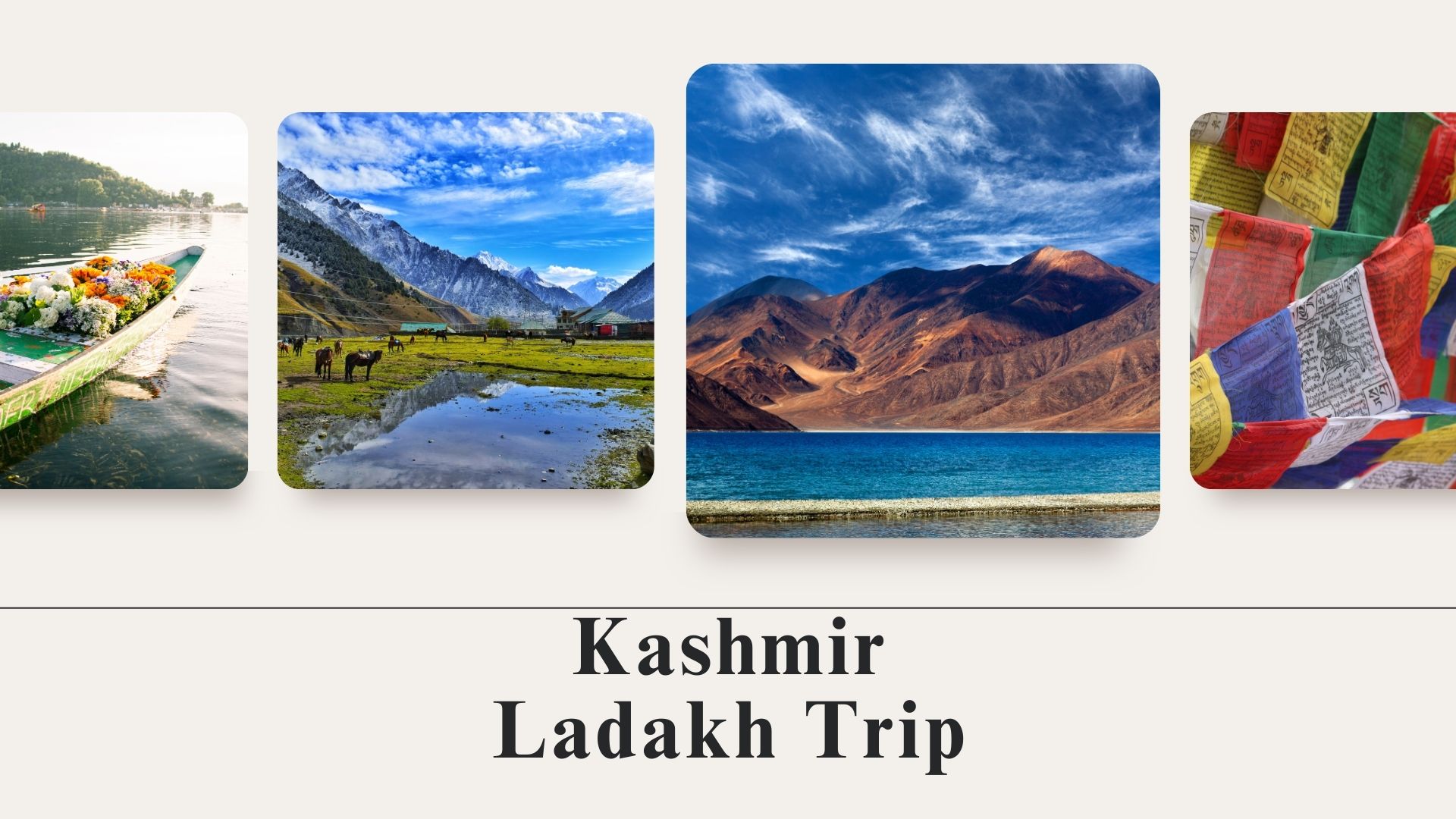 Kashmir and Ladakh Trip